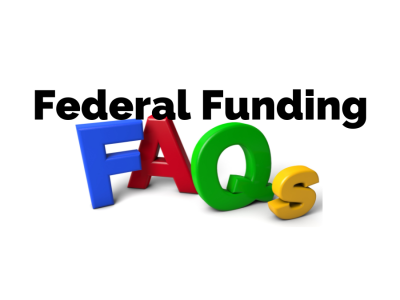 Federal Funding FAQs