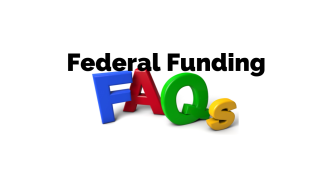 Federal Funding FAQs