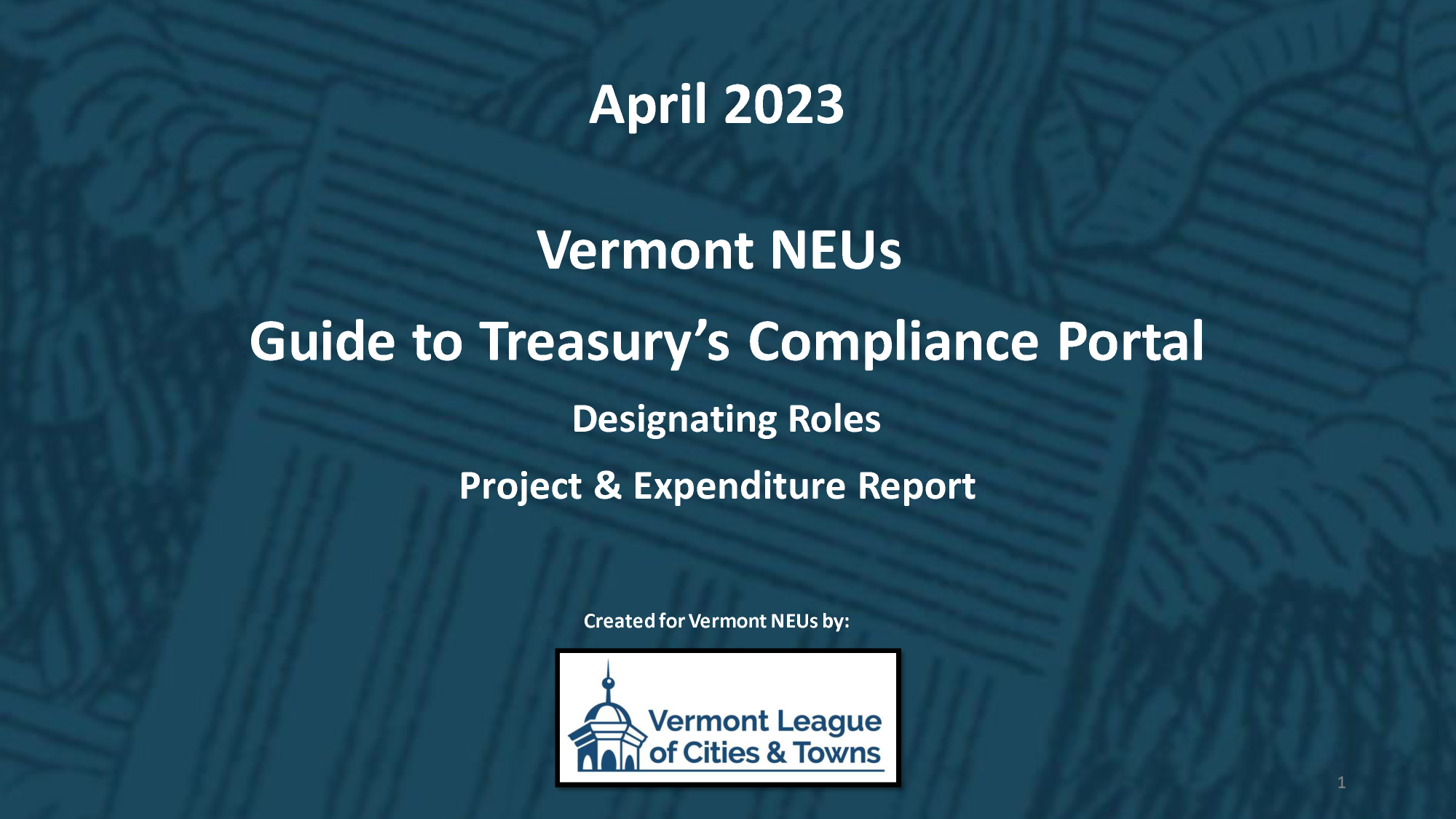 Cover of 2023 Vermont NEUs Guide to Treasury's Compliance Portal 